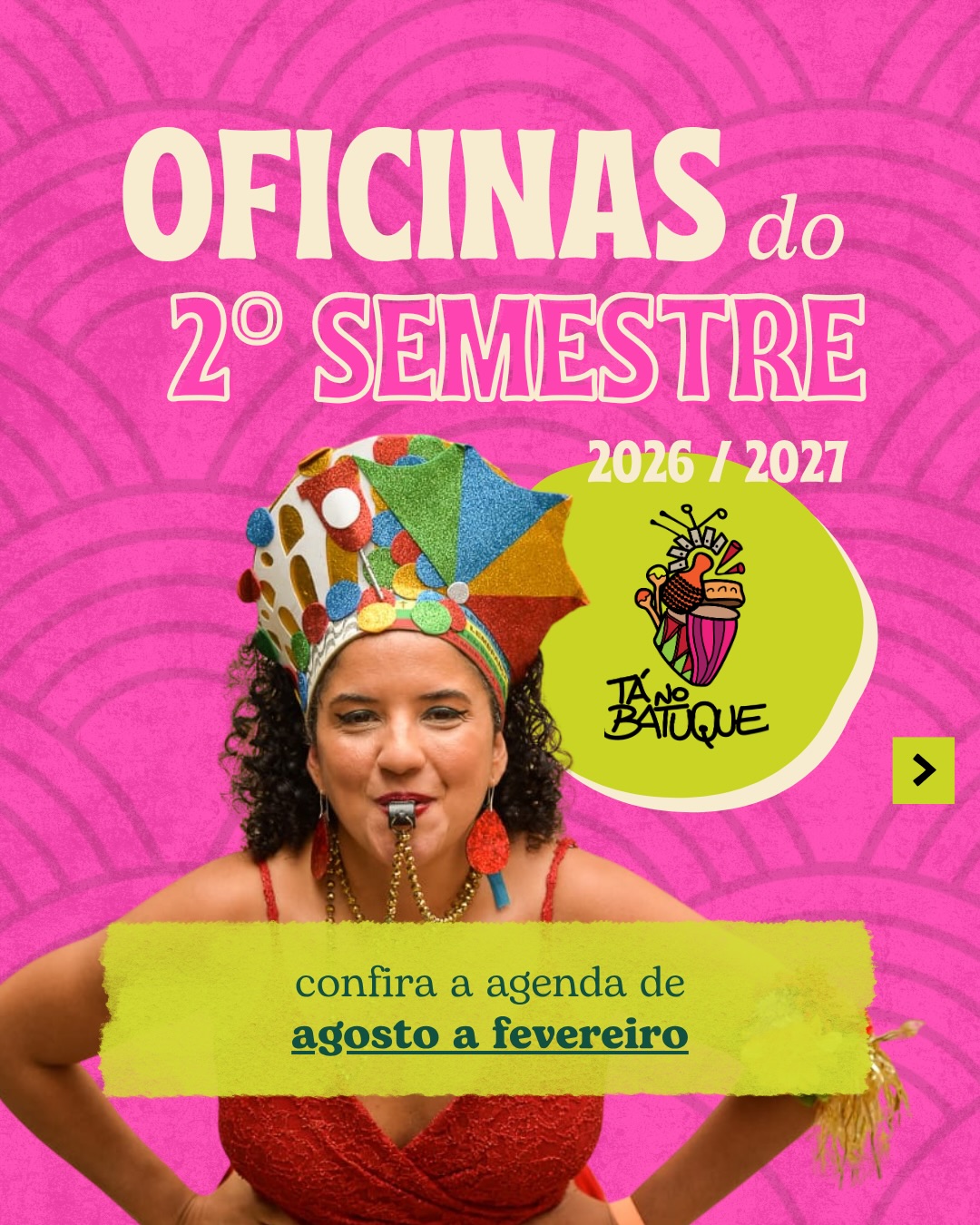 Oficina Segundo Semestre - Tá no Batuque